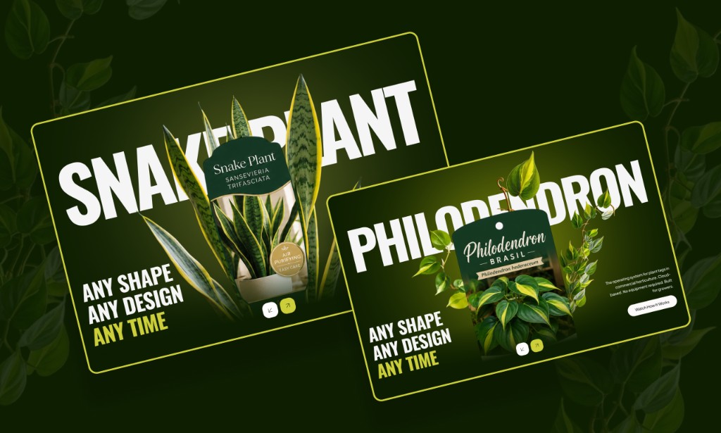 Tagvia plant tag showcase — Snake Plant and Philodendron hang tags with the tagline Any Shape, Any Design, Any Time